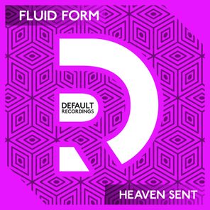 Fluid Form – Heaven Sent
