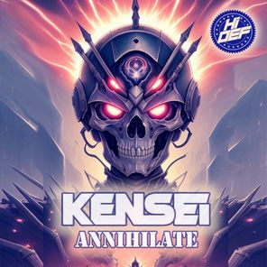 Kensei, 3Reign – Annihilate