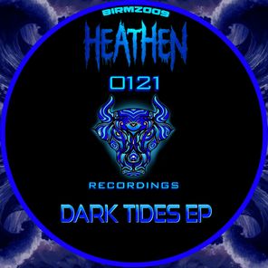 Heathen – Dark Tides EP