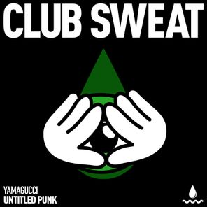 Yamagucci – Untitled Punk
