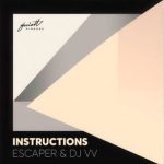DJ VV, Escaper – Instructions