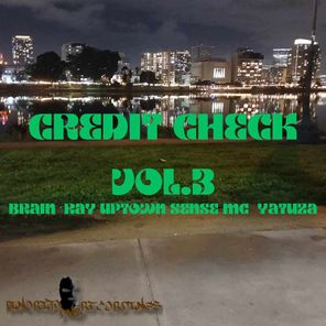 Yatuza, Brain – Credit Check Vol.3