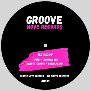 DJ Biddy – Fire, Keep It Coming