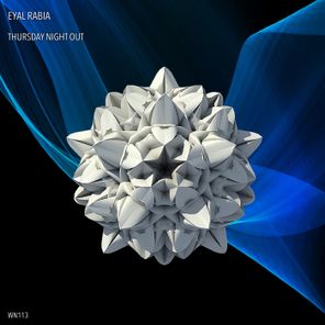 Eyal Rabia – Thursday Night Out