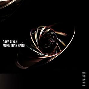 Dave Alyan – More Than Hard