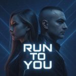 DeeRiVee, Emily Orchard – Run To You