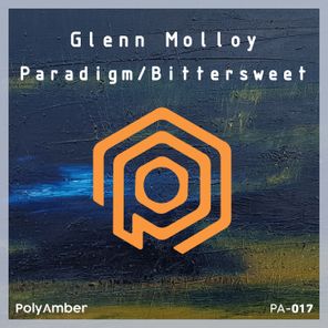 Glenn Molloy – Paradigm / Bittersweet