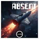Kristian Solitude – Absent