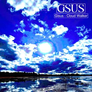 Gisus – Cloud Walker