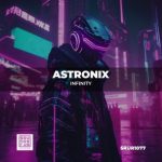 Astronix – Infinity