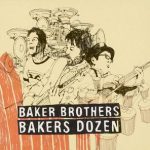 Vanessa Freeman, Baker Brothers – Bakers Dozen