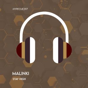 Malinki – Stay High