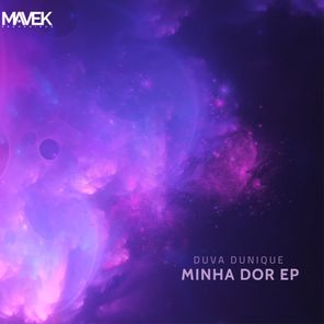 DUVA Dunique – Minha Dor