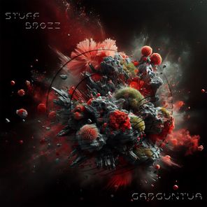Stuff Brozz – Gargantúa
