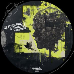 Return Fall – A Threat to Freedom