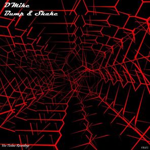 D’Mike – Bump & Shake