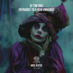 DJ Tim (Ru) – Entrance to a New Universe