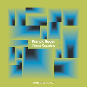Franck Roger – Deep Squares