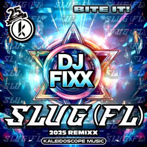 DJ Fixx, SluG (FL) – Bite It
