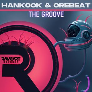 Hankook, Orebeat – The Groove