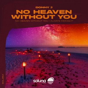 Donny J – No Heaven Without You