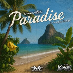 Kensei, Spookasonic – Paradise