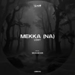 SevenEver, MekKa (NA) – Lost