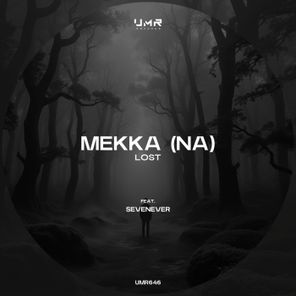 SevenEver, MekKa (NA) – Lost