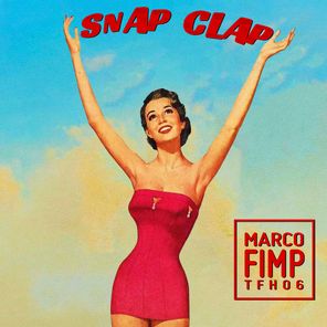 Marco FIMP – Snap Clap