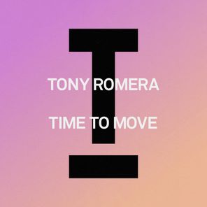 Tony Romera – Time To Move