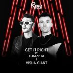 Tom Zeta, VisualGiant – Get It Right