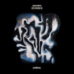 John Hertz – Echoes