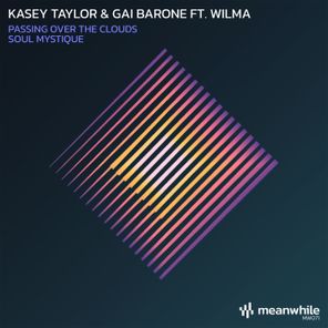 Gai Barone, Kasey Taylor – Passing Over the Clouds / Soul Mystique