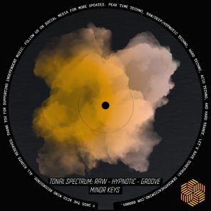 Drakold, IAN – Tonal Spectrum: Raw – Tribal – Hypnotic – Groove (Minor Keys)
