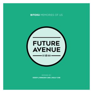 Bitoku, Hully Che – Memories of Us