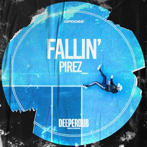PireZ_ – Fallin’