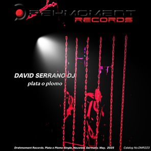 David Serrano Dj – Plata o Plomo