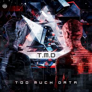 MFG, Too Much Data – T.M.D