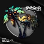 JORDVN PRINCE – Fill Your Life (Extended Mix)