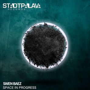 Swen Baez – Space in Progress