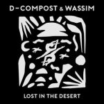 D-Compost, Wassim – Lost in the Desert