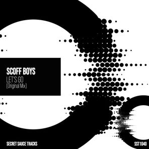 Scoff Boys – Let’s Go