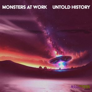 Monsters At Work – Untold History