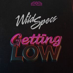 Wild Specs – Getting Low