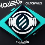 Houeks – Clutch Wild