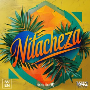 Sven Scott – Nitacheza