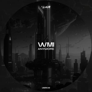 WMI – Anymore