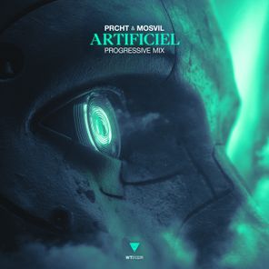 PRCHT, Mosvil – Artificiel (Progressive Mix)