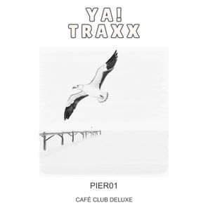 Café Club Deluxe – Pier 01