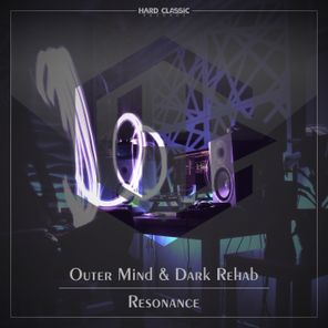 Dark Rehab, Outer Mind – Resonance